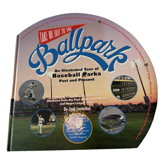 Take me out to the Ball Park, Illustrated Baseball Parks Book by Josh Leventhal - Picture 1 of 10